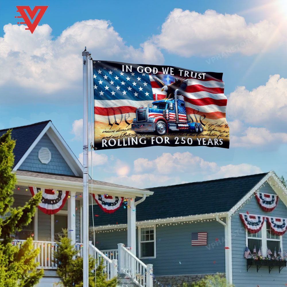 Rolling Flags 250 Years America Rolling Flag Truck Driver Christ Patriotic Decor ...
